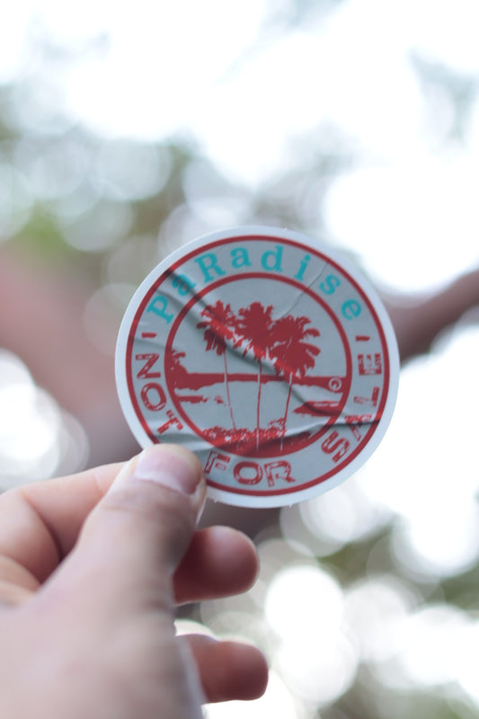 PaRadise Not For Sale Sticker