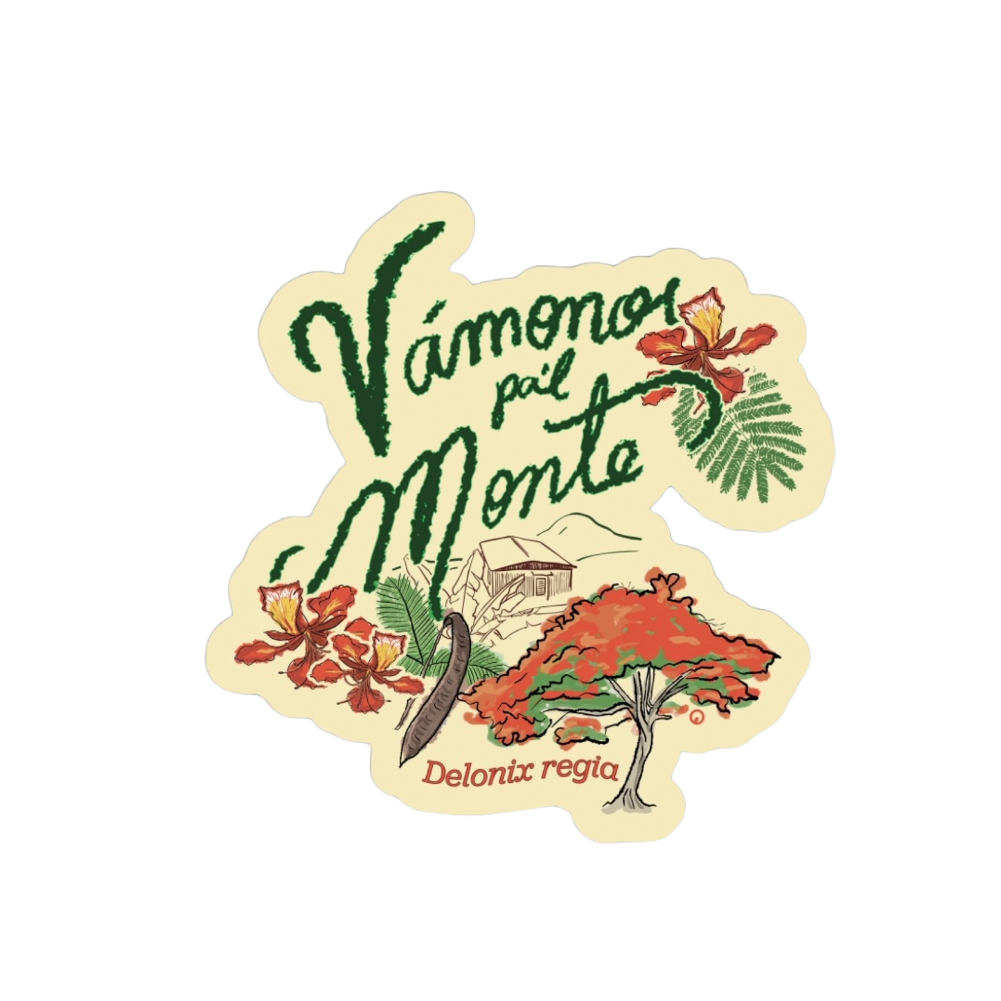 Vámonos pa’l Monte Sticker